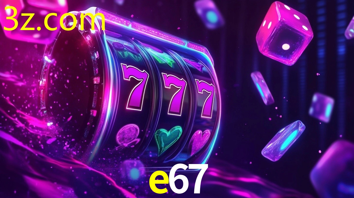 E67